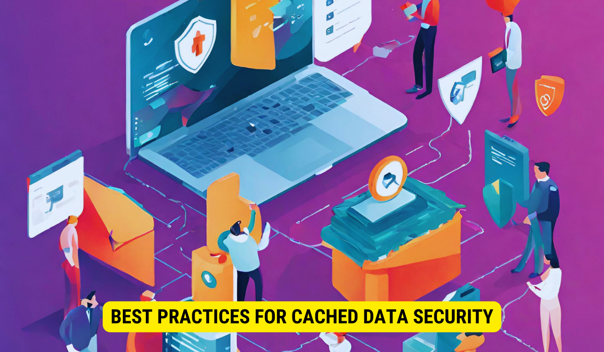 What are the best practices for caching data?