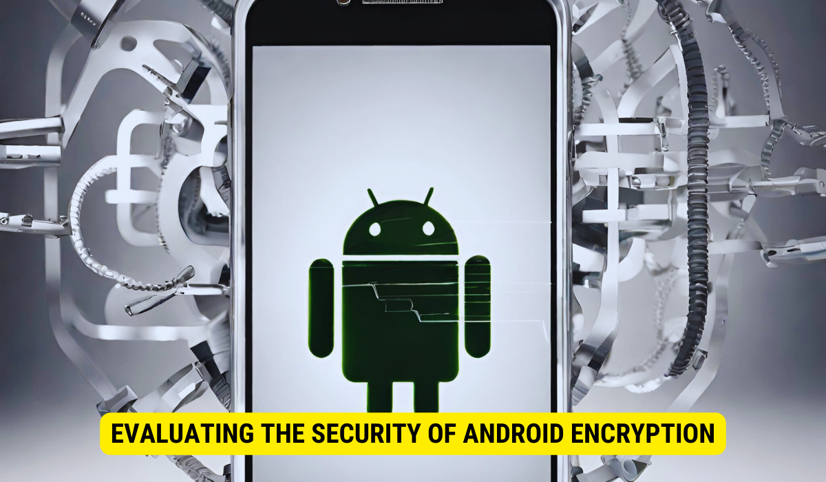 How secure is Android encryption?