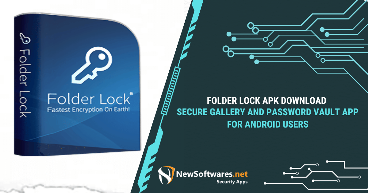 Folder Lock Apk Download Secure Gallery And Password Vault App For