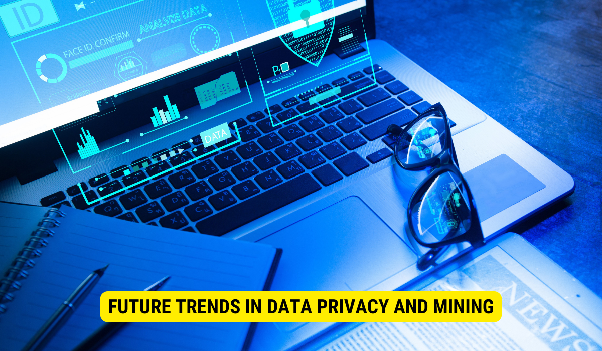 What are the future trends of data mining?