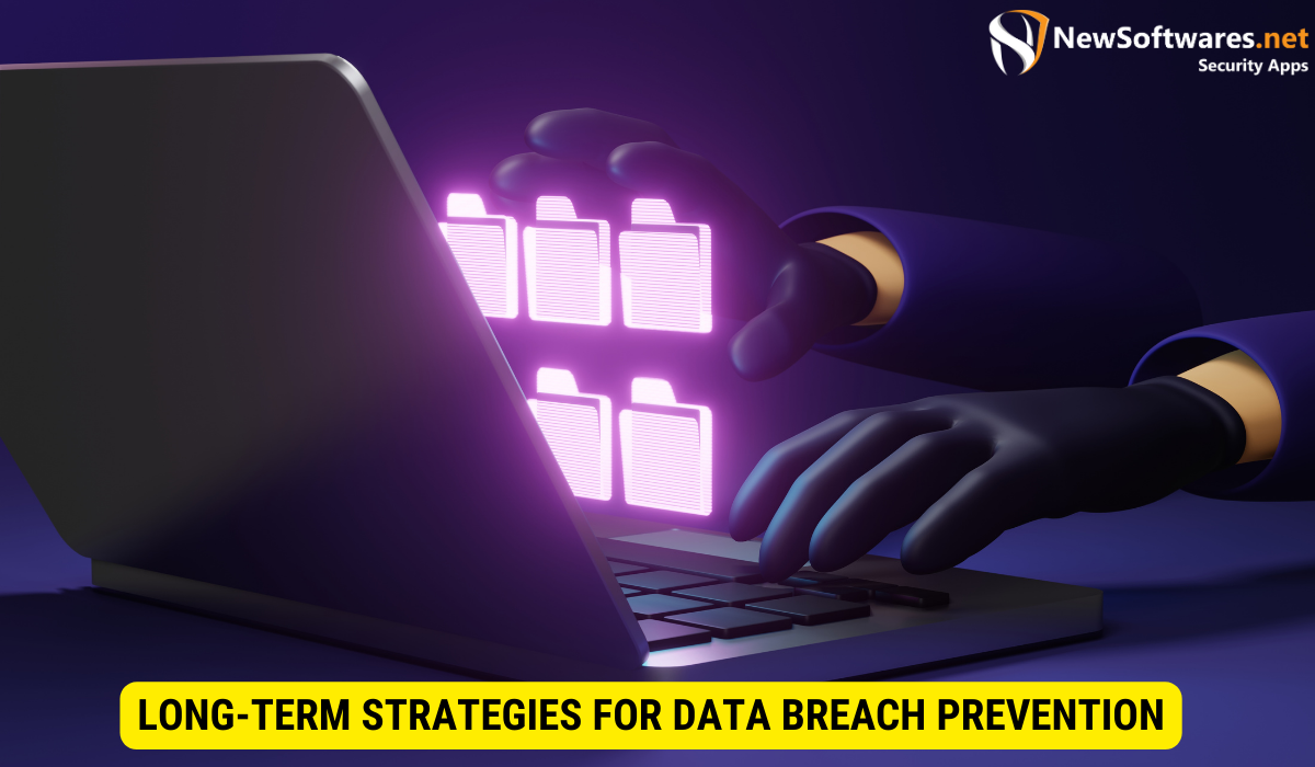 How data breaches can be prevented?