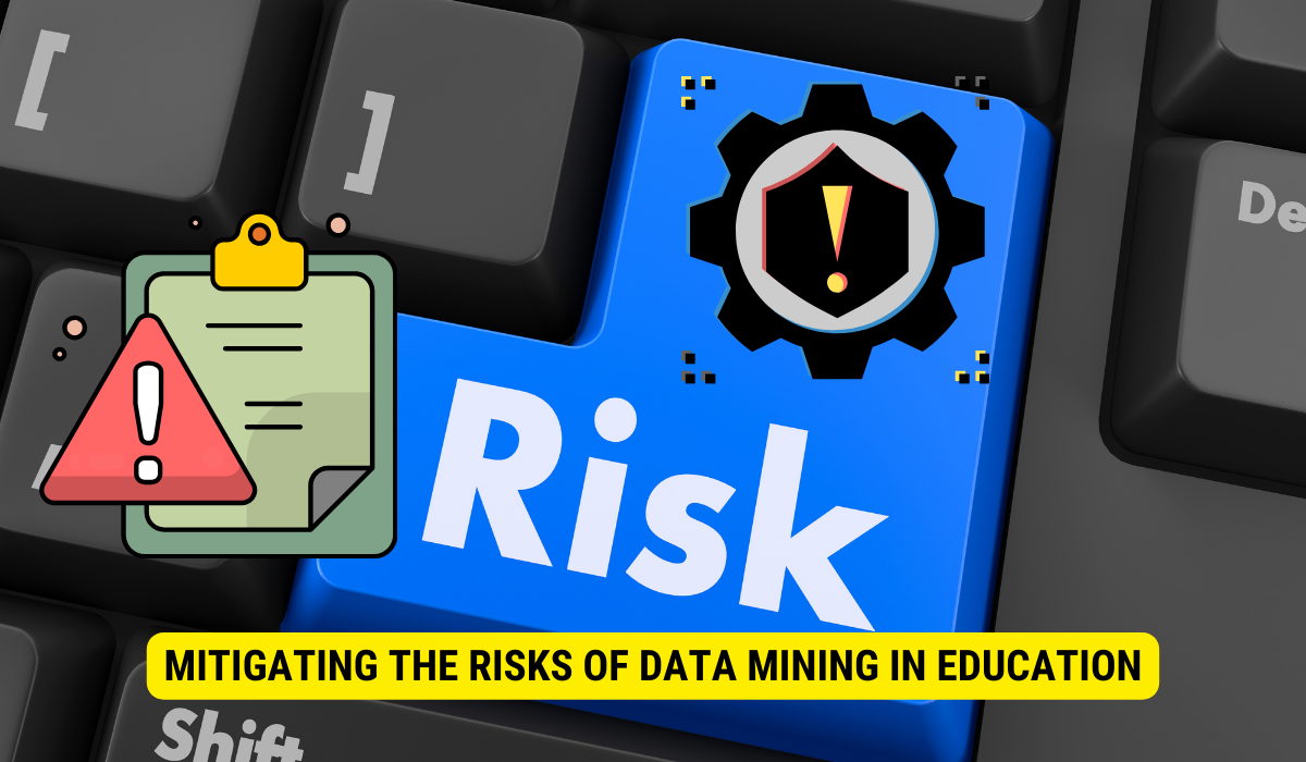 What is the use of data mining in education?