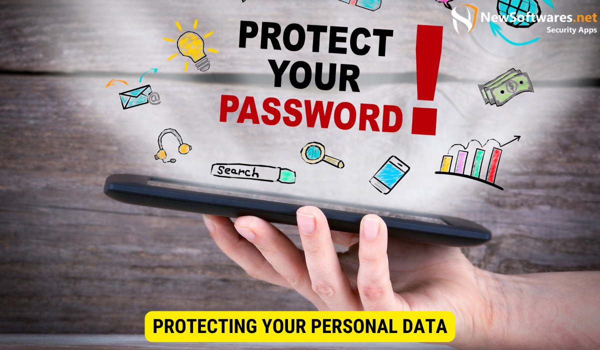 What are good practices of protecting personal data?