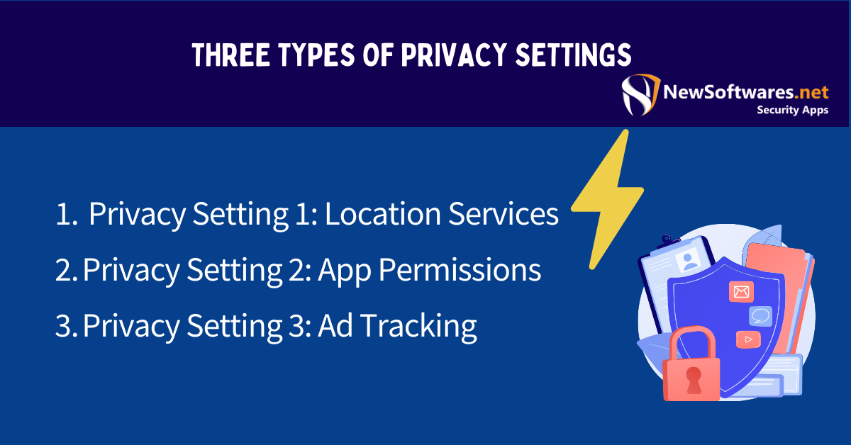 types of privacy settings