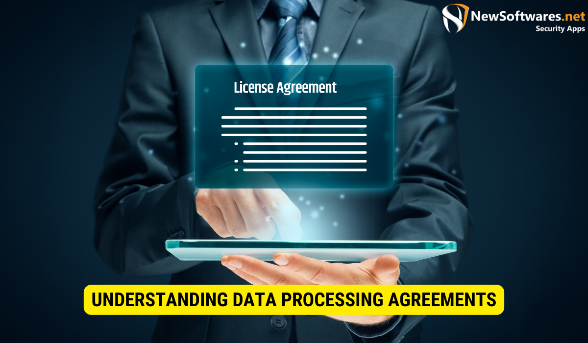 What are the essentials of a data processing agreement?