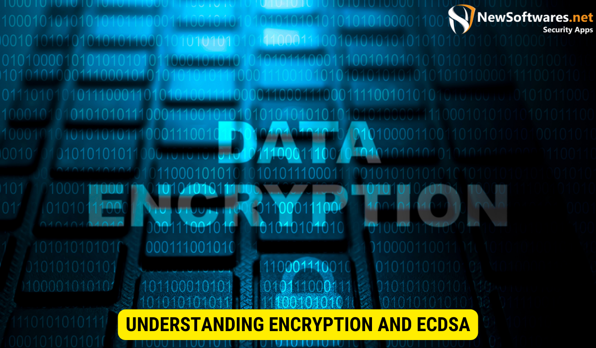 What is ECDSA encryption?