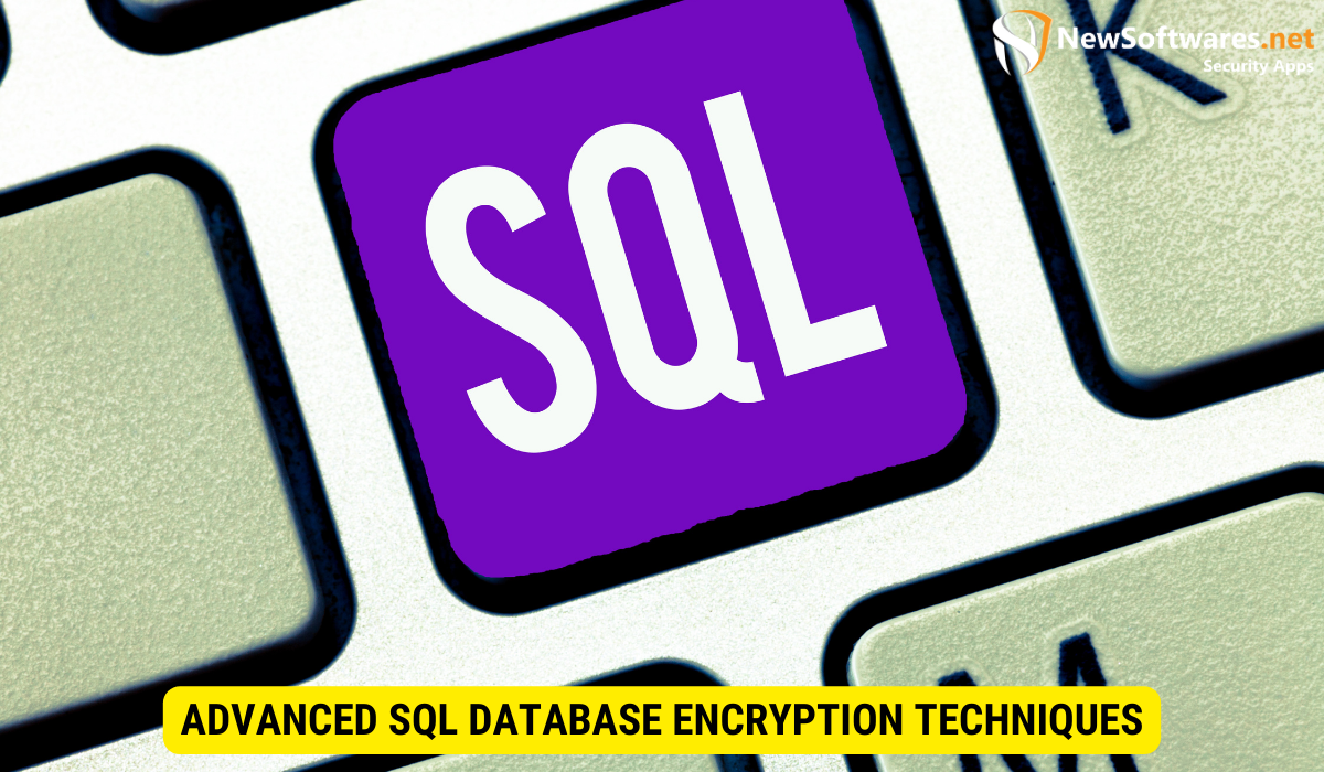 What is the best way to encrypt SQL database?