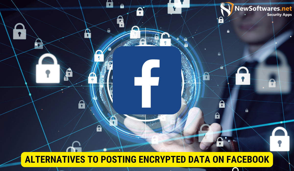 What is the new Facebook end-to-end encryption?