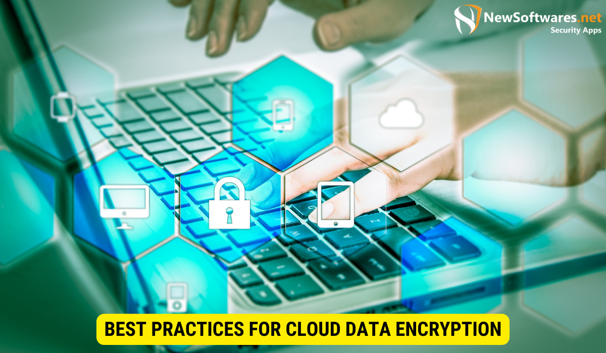 What is the best way to encrypt files for cloud storage?