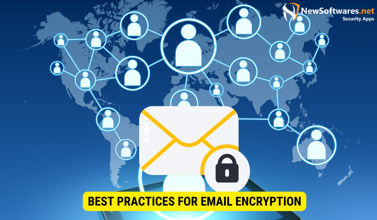 What is the best email encryption method?