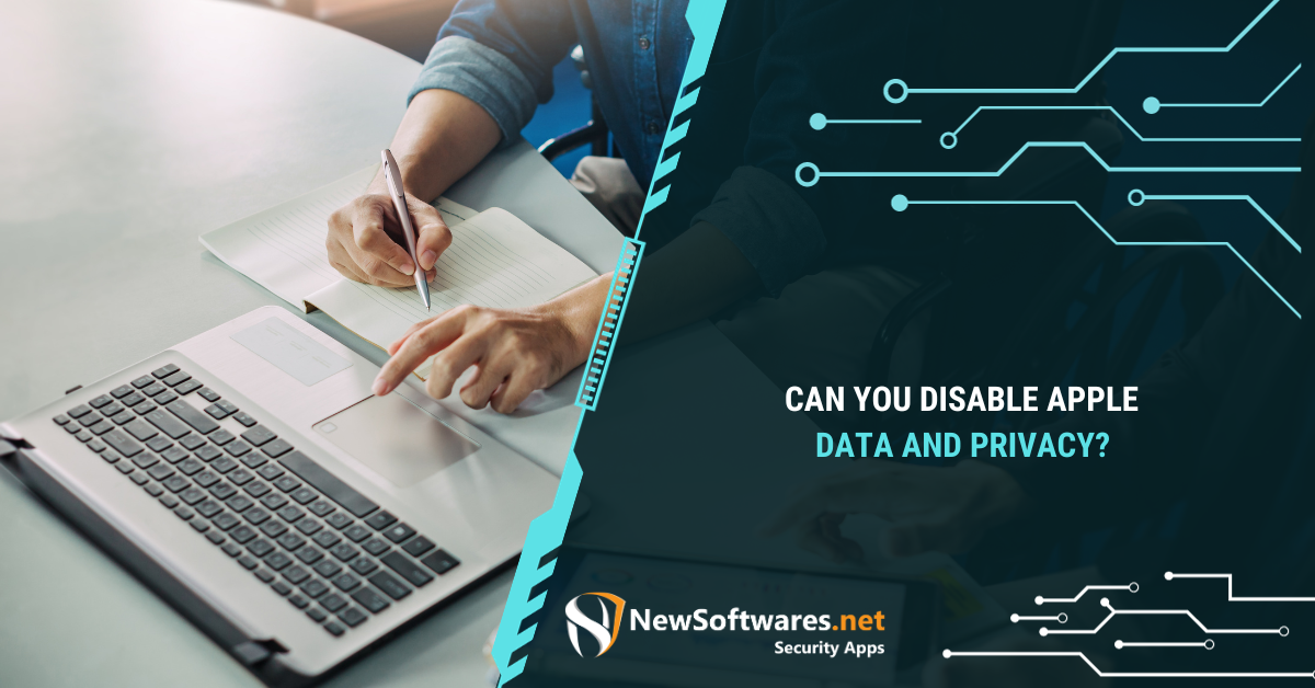 Can you disable apple data and privacy newsoftwares blog