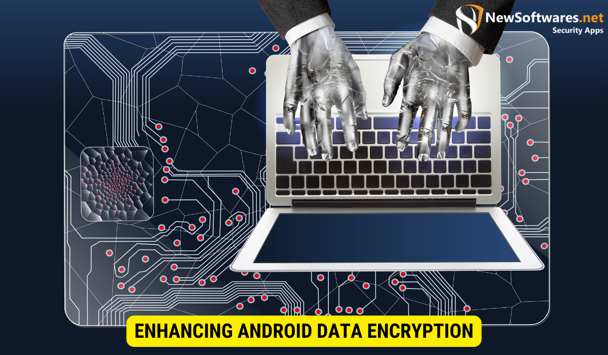 How do I encrypt data on Android? 