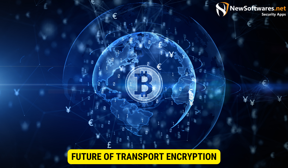 What is an example of transport encryption? 