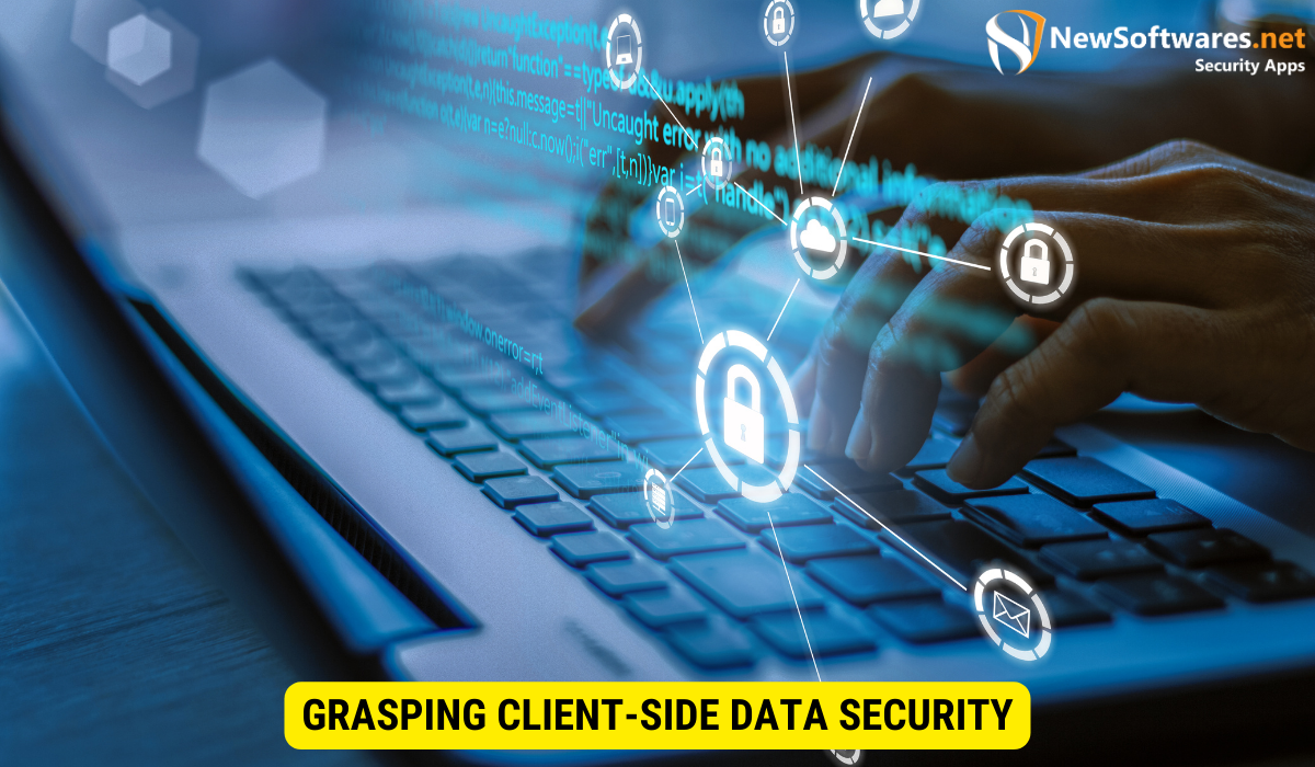 What is client-side data encryption? 