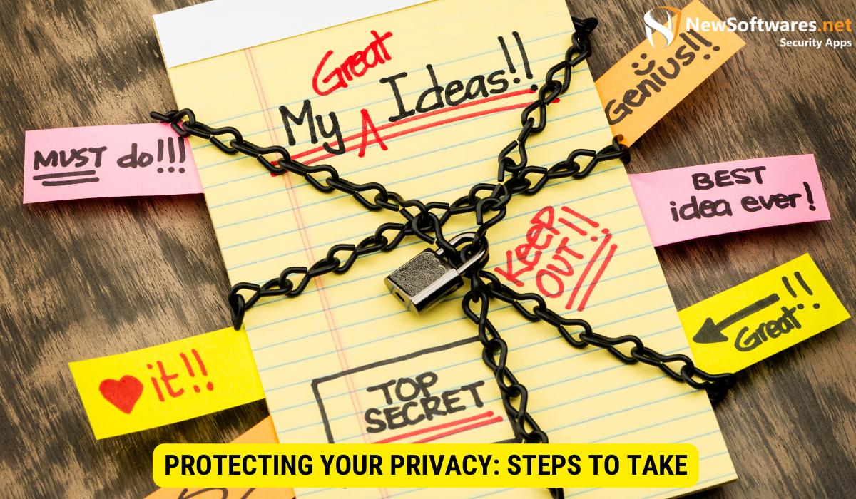 What are the ways to protect your privacy?