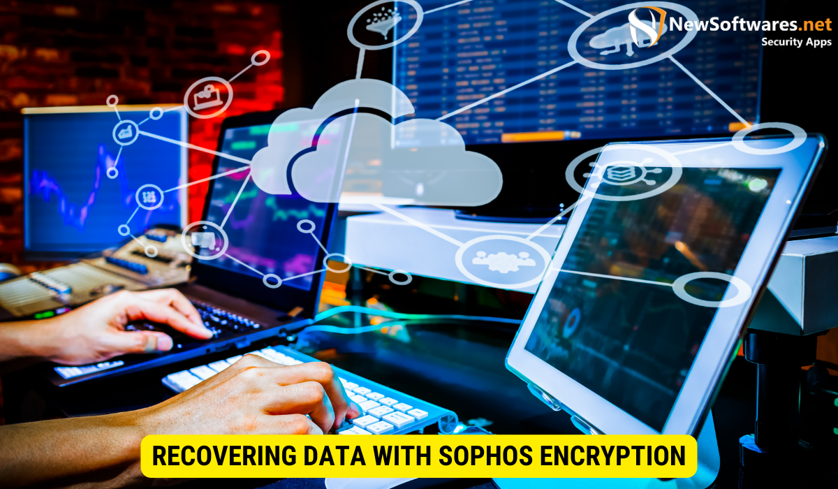 How do I recover data from Sophos encrypted hard drive?