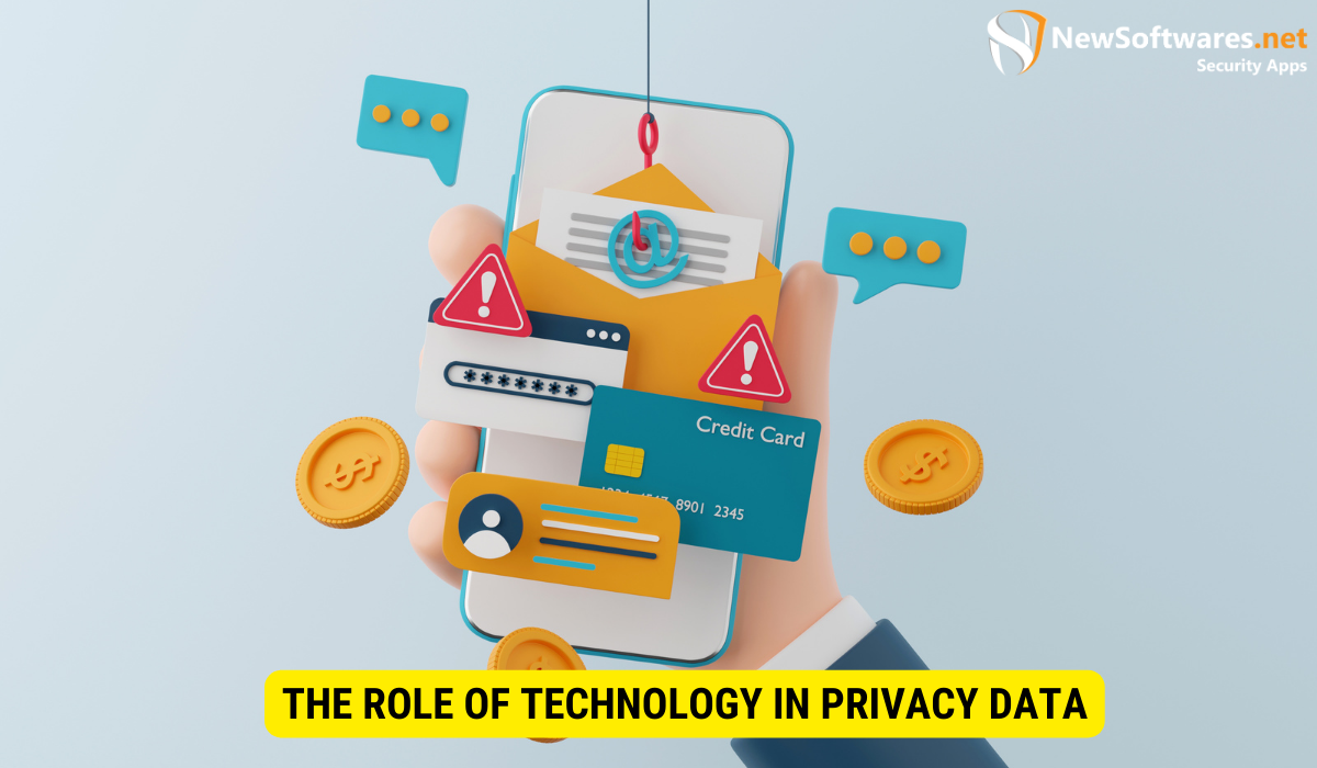 How can technology protect our privacy? 