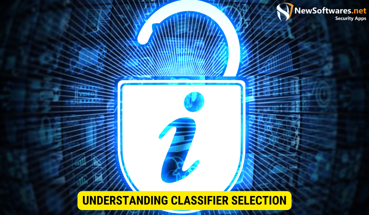How do you choose a classifier? 