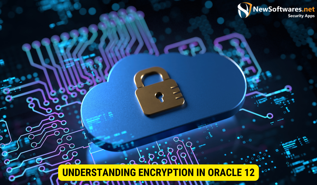 What is the encryption mechanism of Oracle?