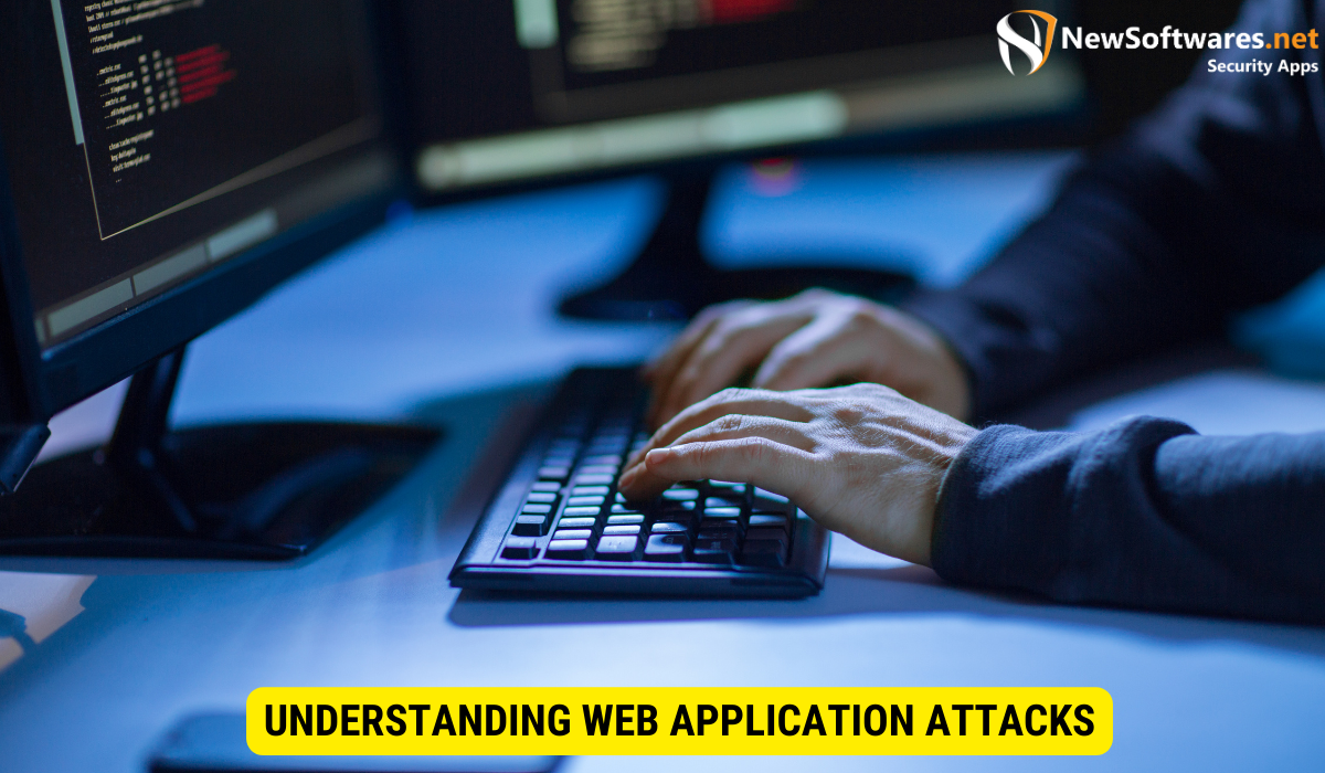 What is web application attacks?