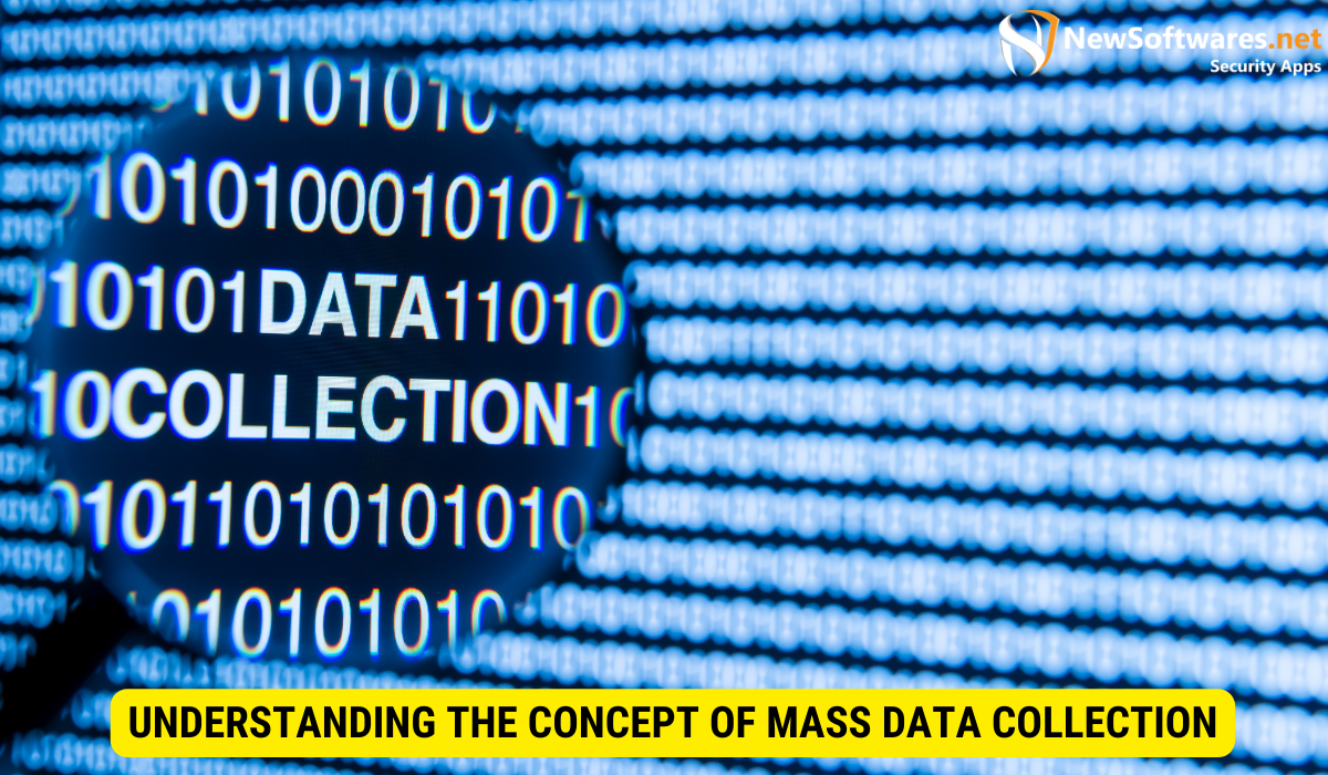 What are the concepts of data collection?