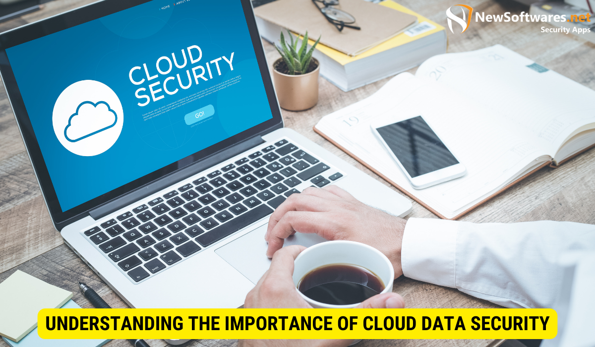 Why data security is important in cloud computing?