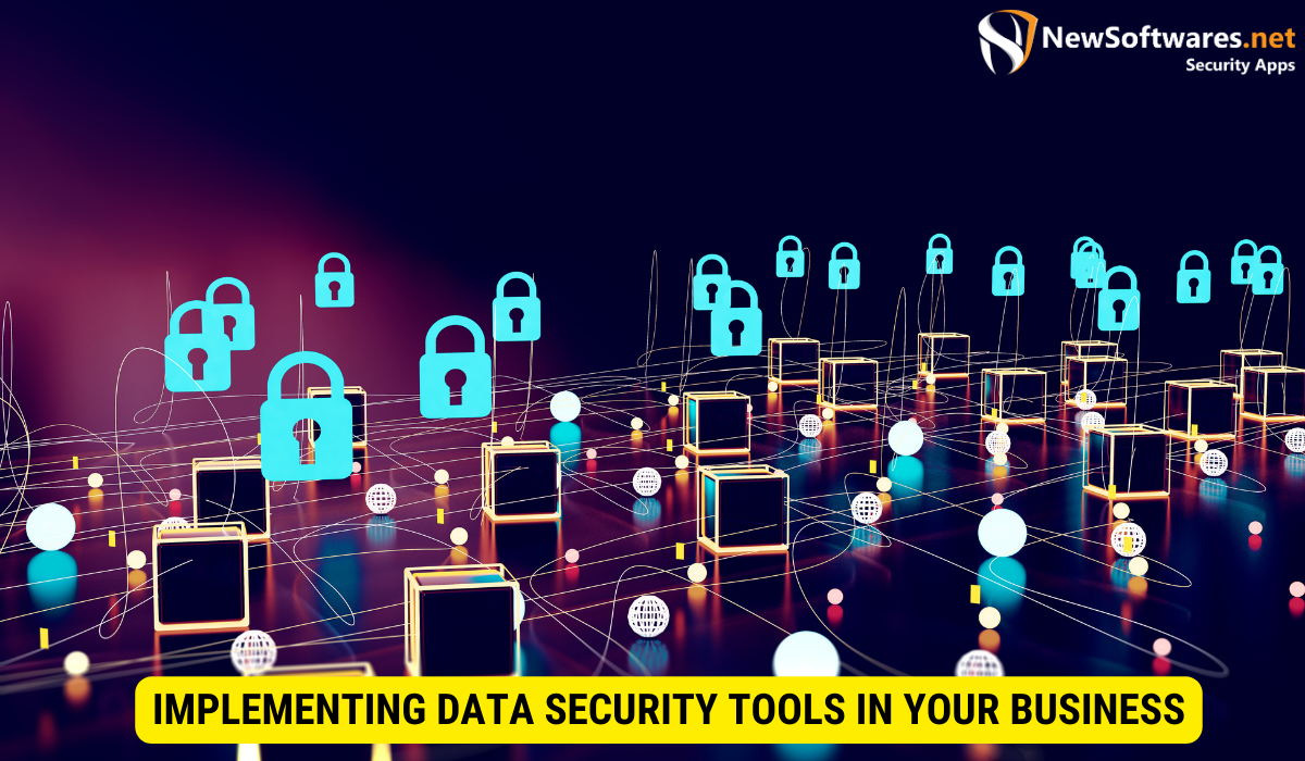 What is a data security tool?