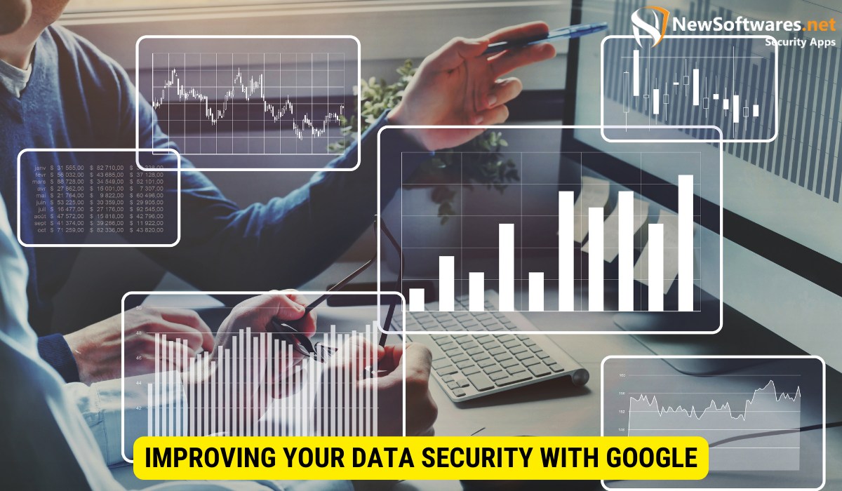 How does Google keep your data safe?