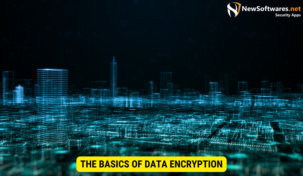 What is the process of data encryption? 