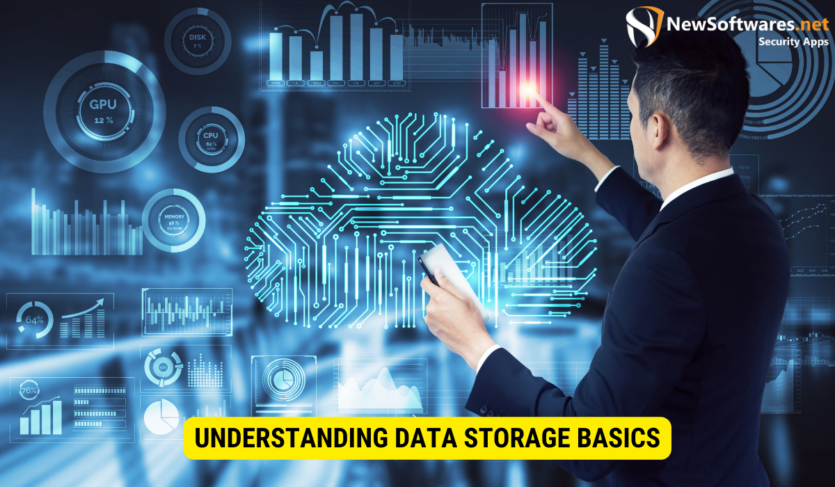What is the basic concept of storage? 