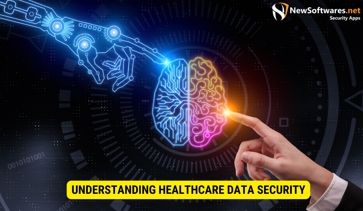 Is Data Security a Big Concern in Healthcare? 