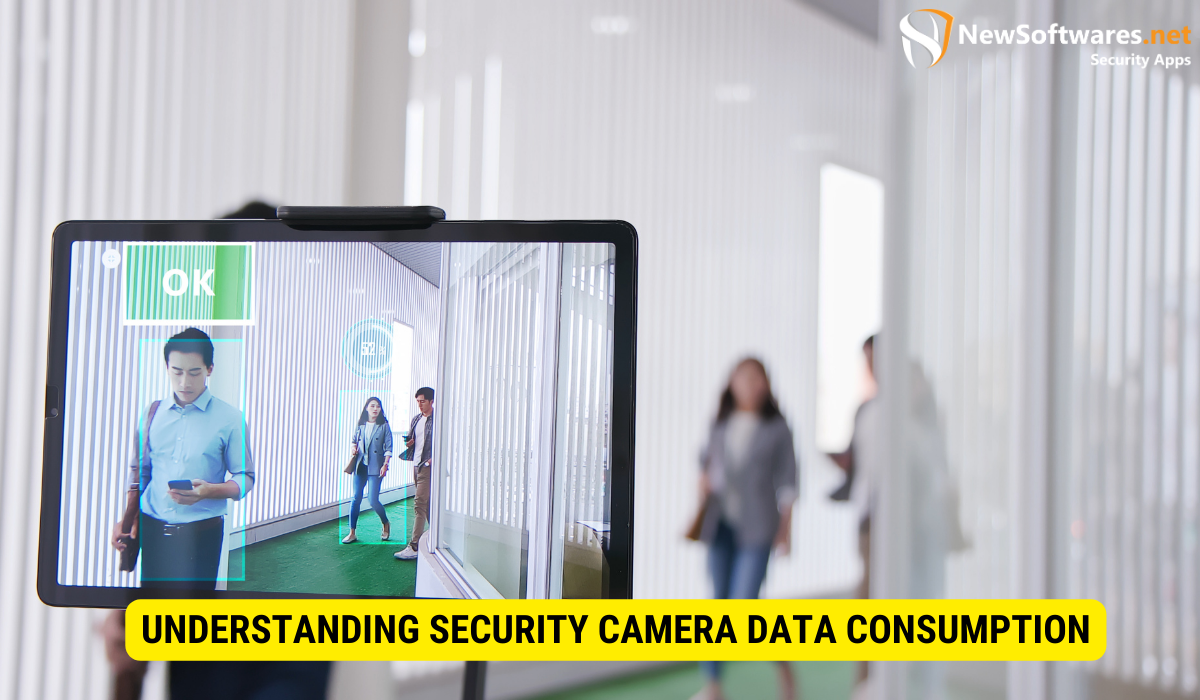 How much data do security cameras use? 