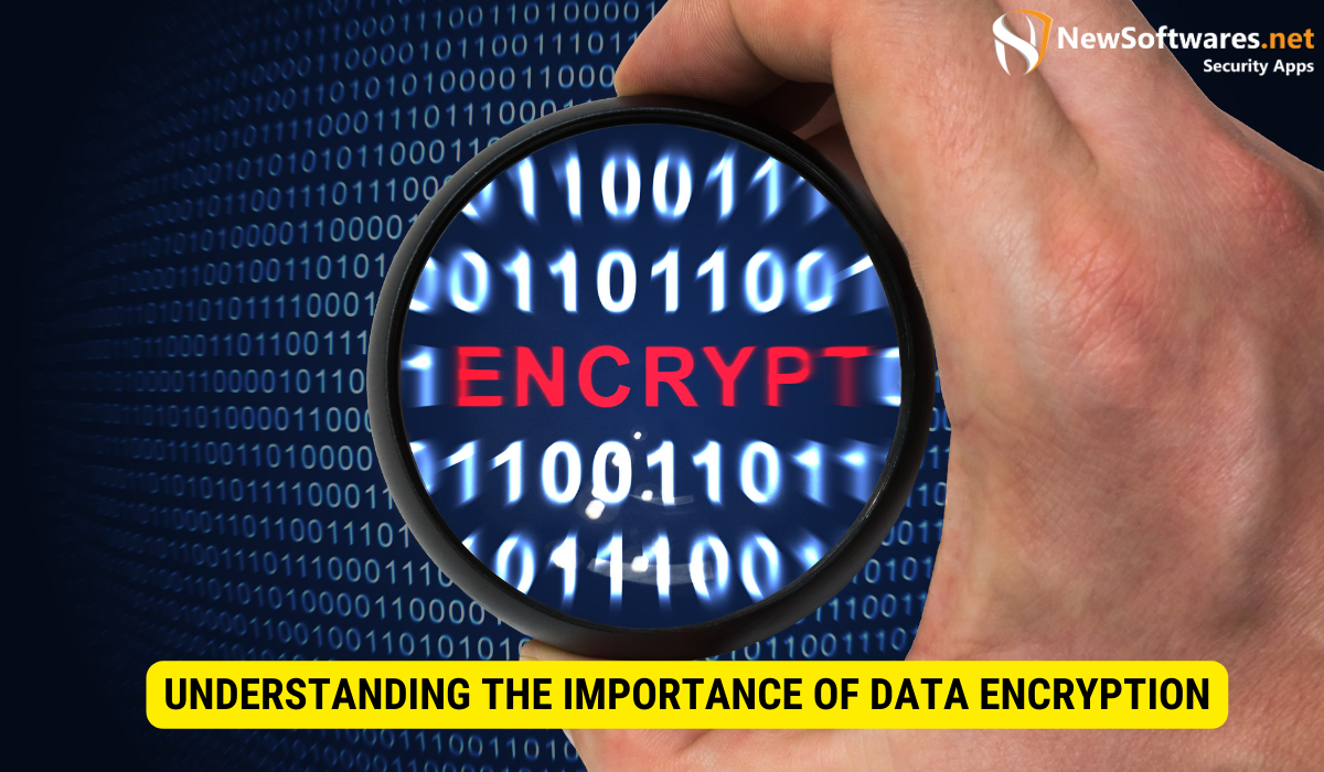How important is data encryption?