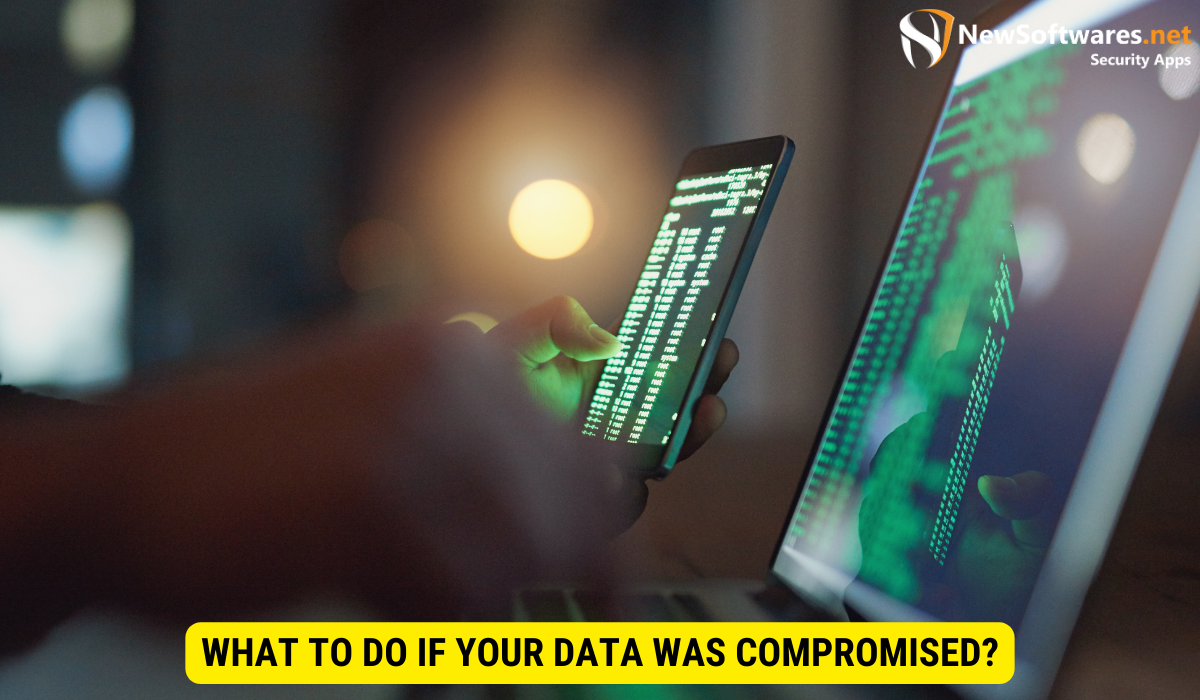 What happens when data is compromised? 