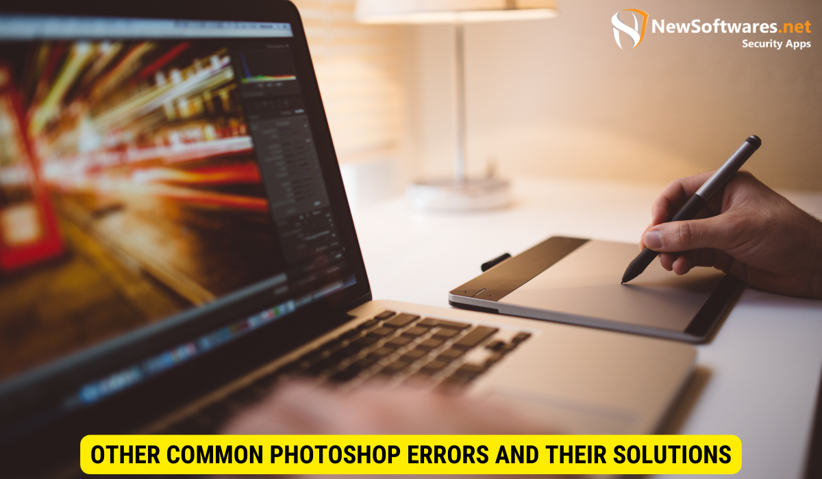 Common Photoshop Errors and Their Solutions