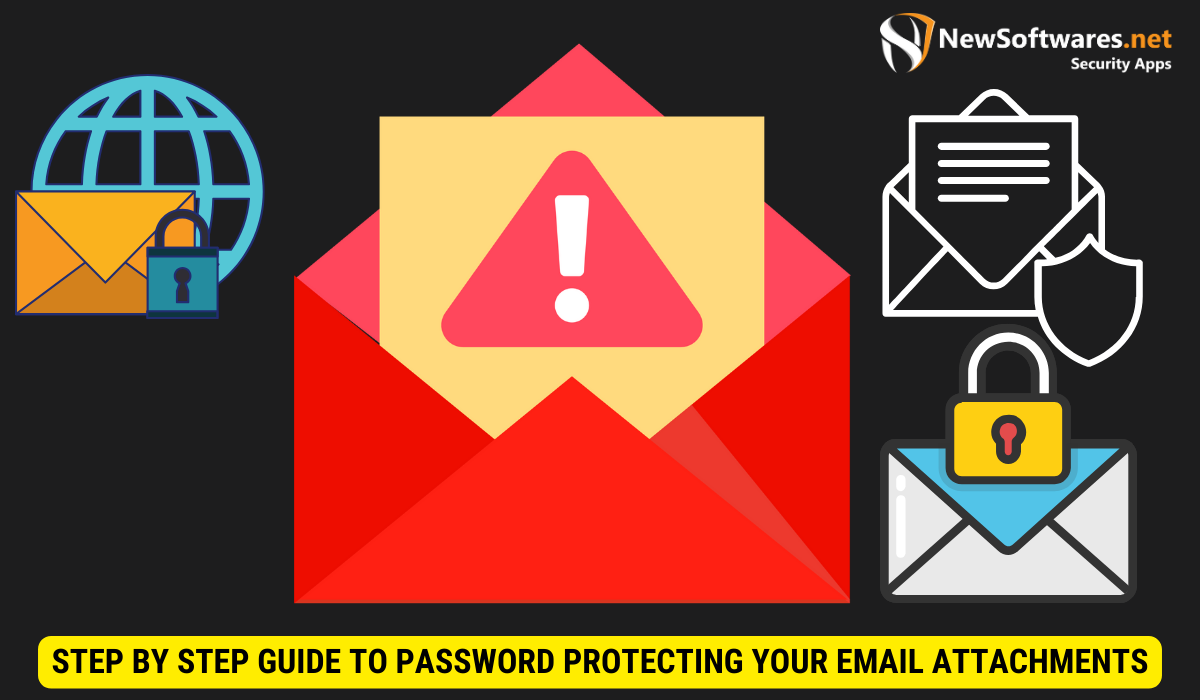  How to Password Protect Your Email Attachments