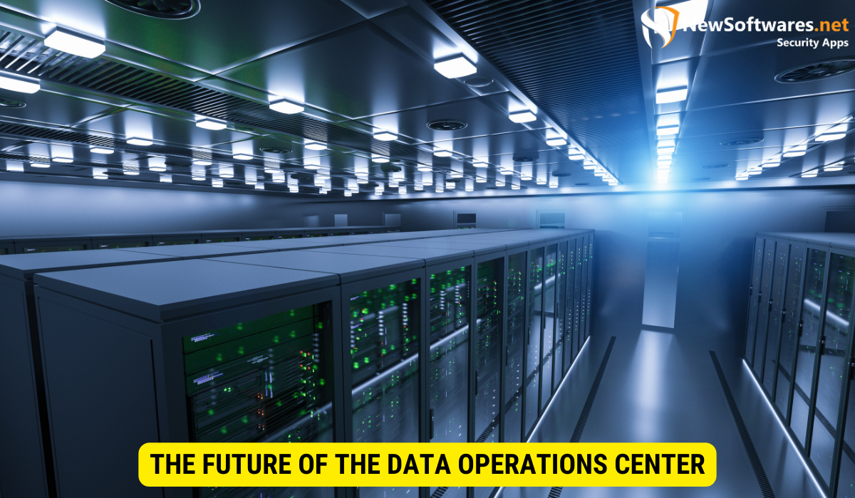 What is data operations center? 