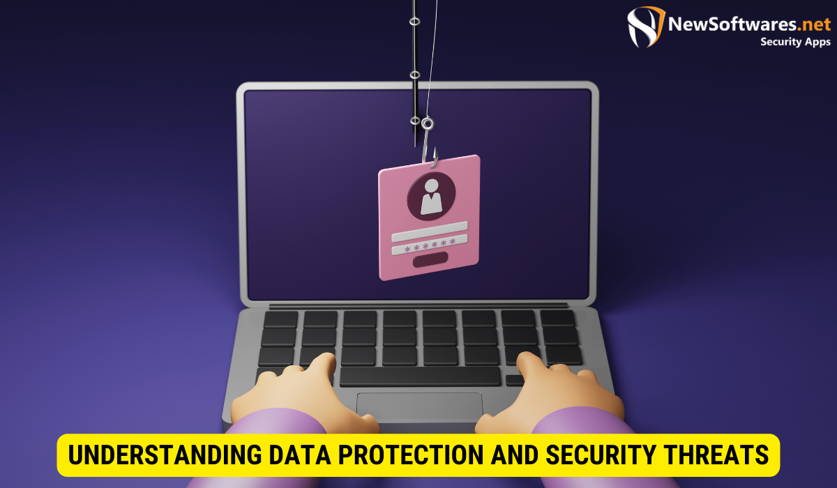 What is data protection and security? 