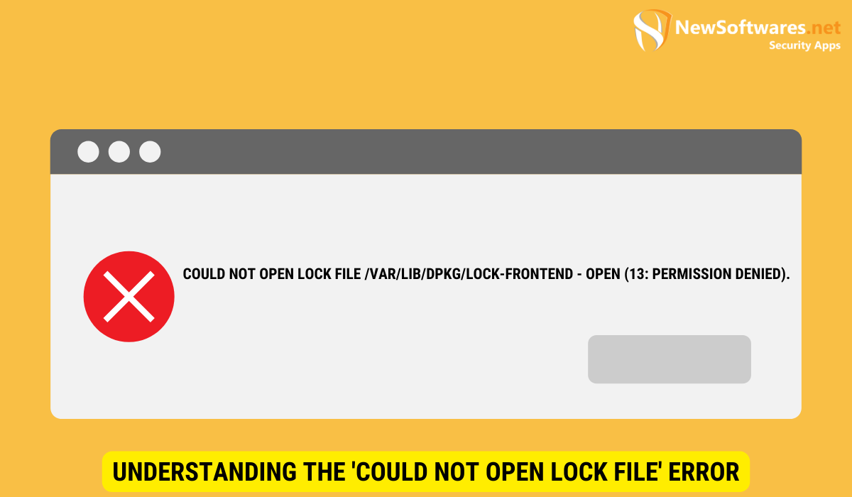 What is 'Could Not Open Lock File' Error