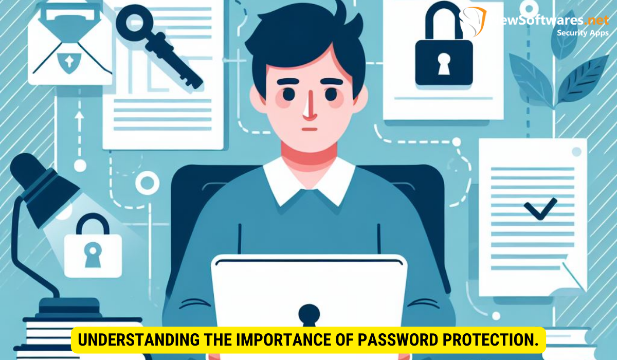Importance of Password Protection programs Windows 10