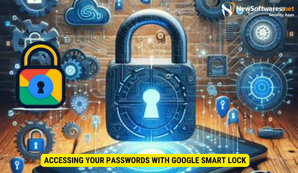 Accessing Your Passwords with Google Smart Lock