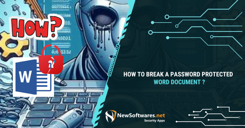 How to Break a Password Protected Word Document