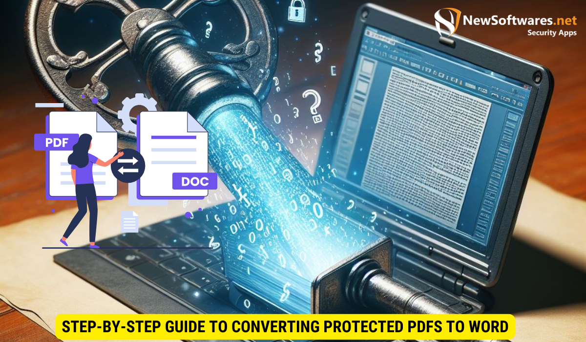 Step-by-Step Guide to Converting Protected PDFs to Word