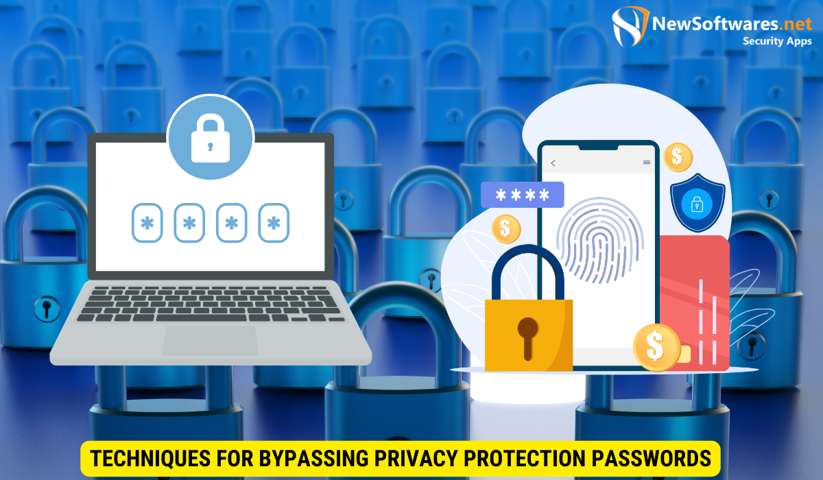 Techniques for Bypassing Privacy Protection Passwords