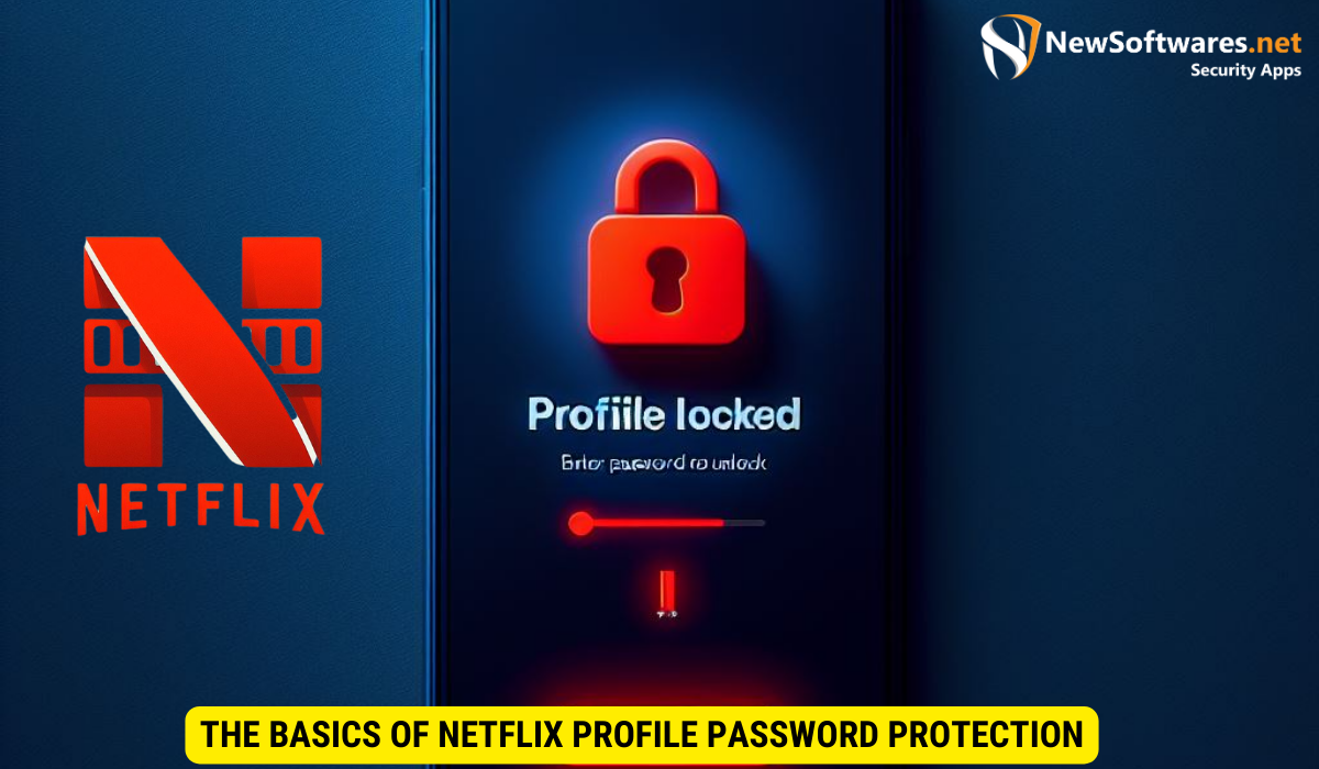 Netflix Profile Password Protection