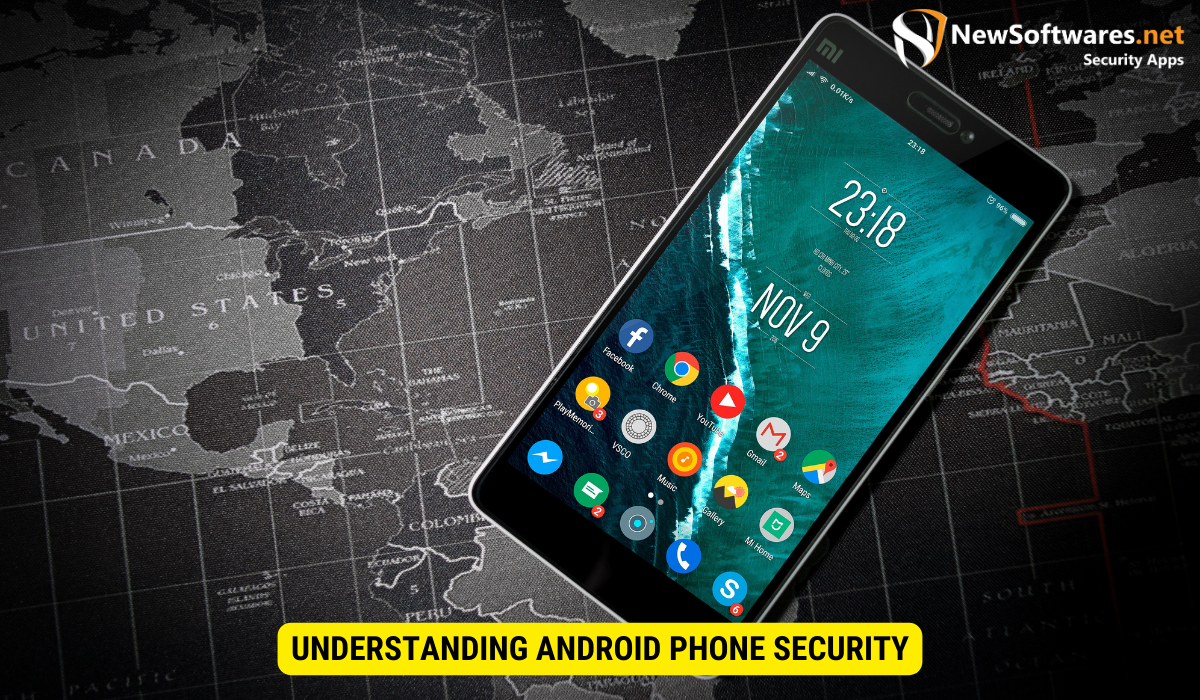 Understanding Android Phone Security