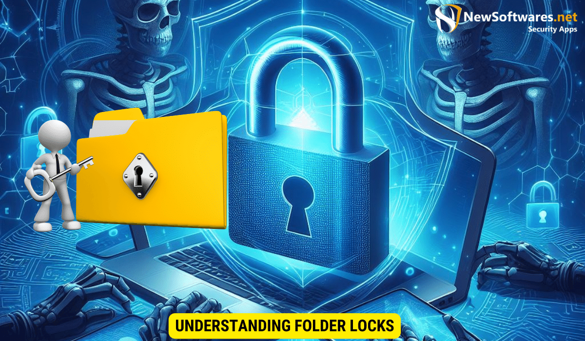 Understanding Folder Locks