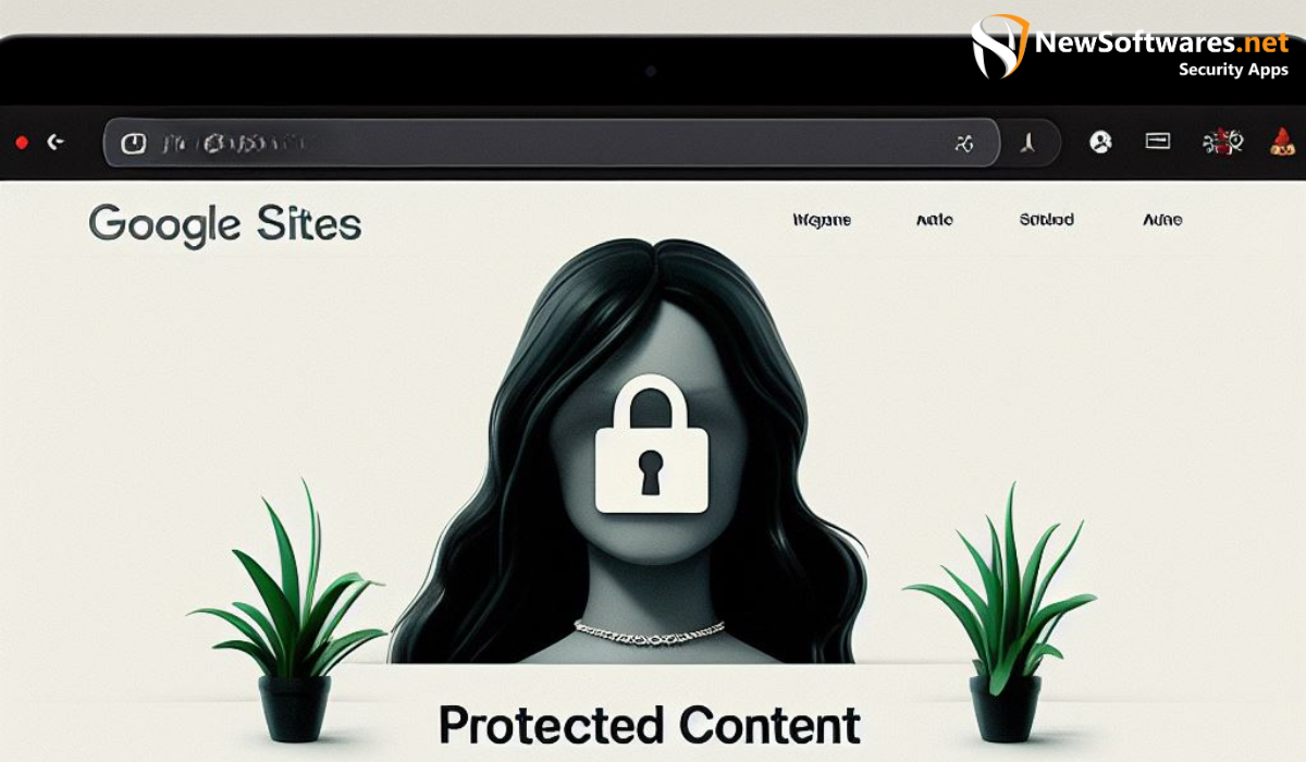 Understanding Google Sites and Content Protection
