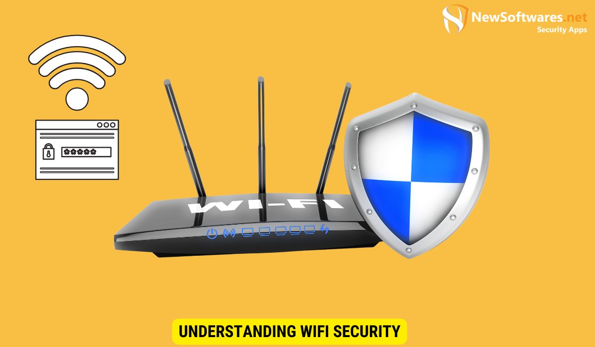 Understanding WiFi Security