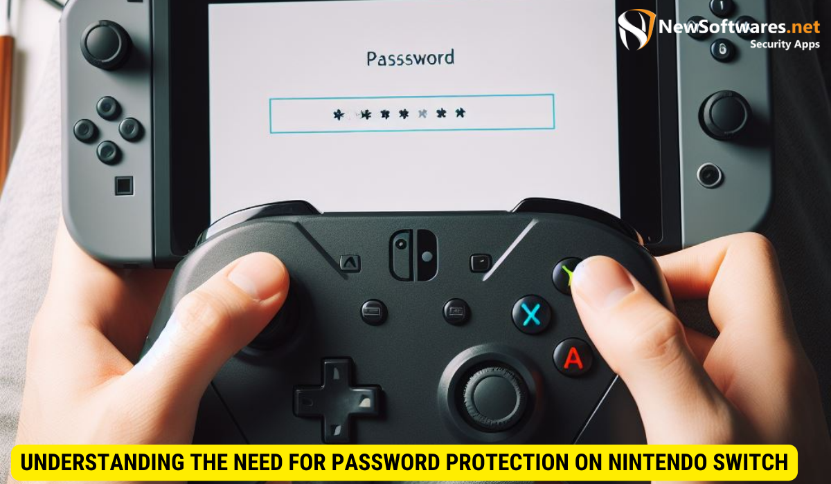 Whhy to Password Protect on Nintendo Switch